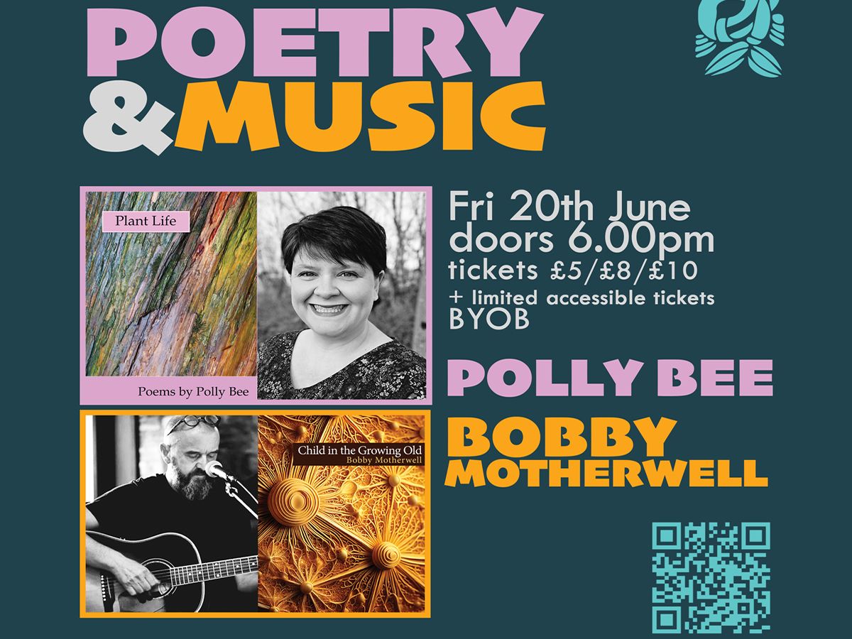 Poetry & Music with Polly Bee and Bobby Motherwell