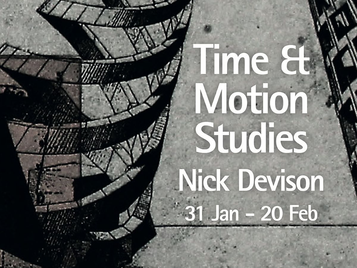 Time & Motion Studies - Exhibition by Nick Devison