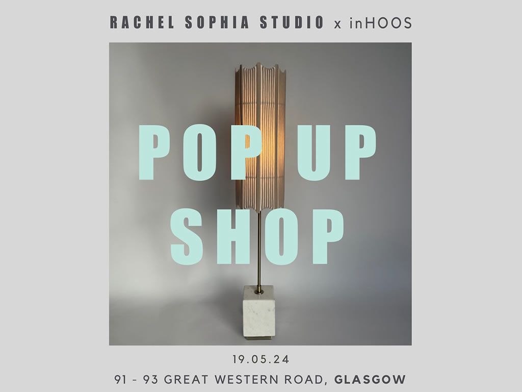 Rachel Sophia Studio x inHOOS Glasgow Pop Up Shop