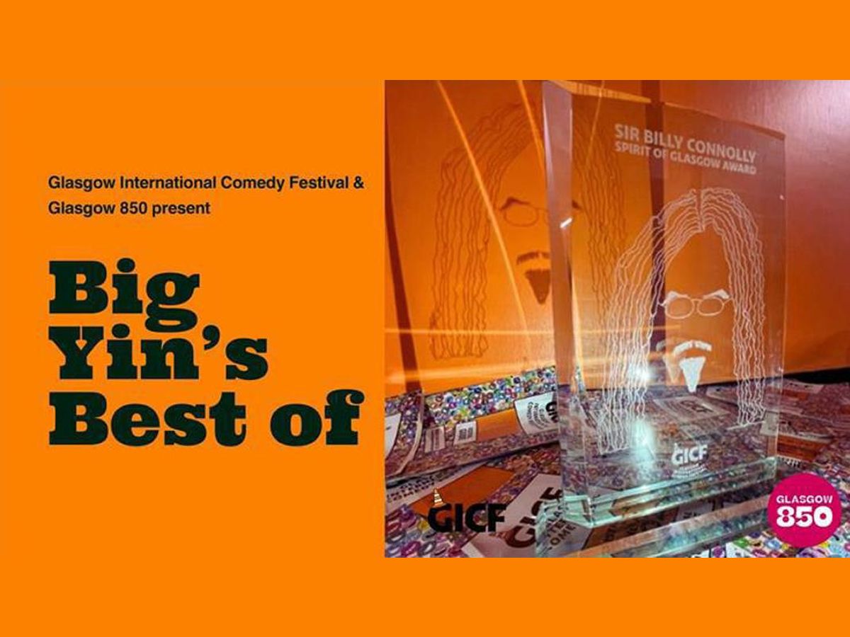 GICF & Glasgow 850 present Big Yin’s Best Of