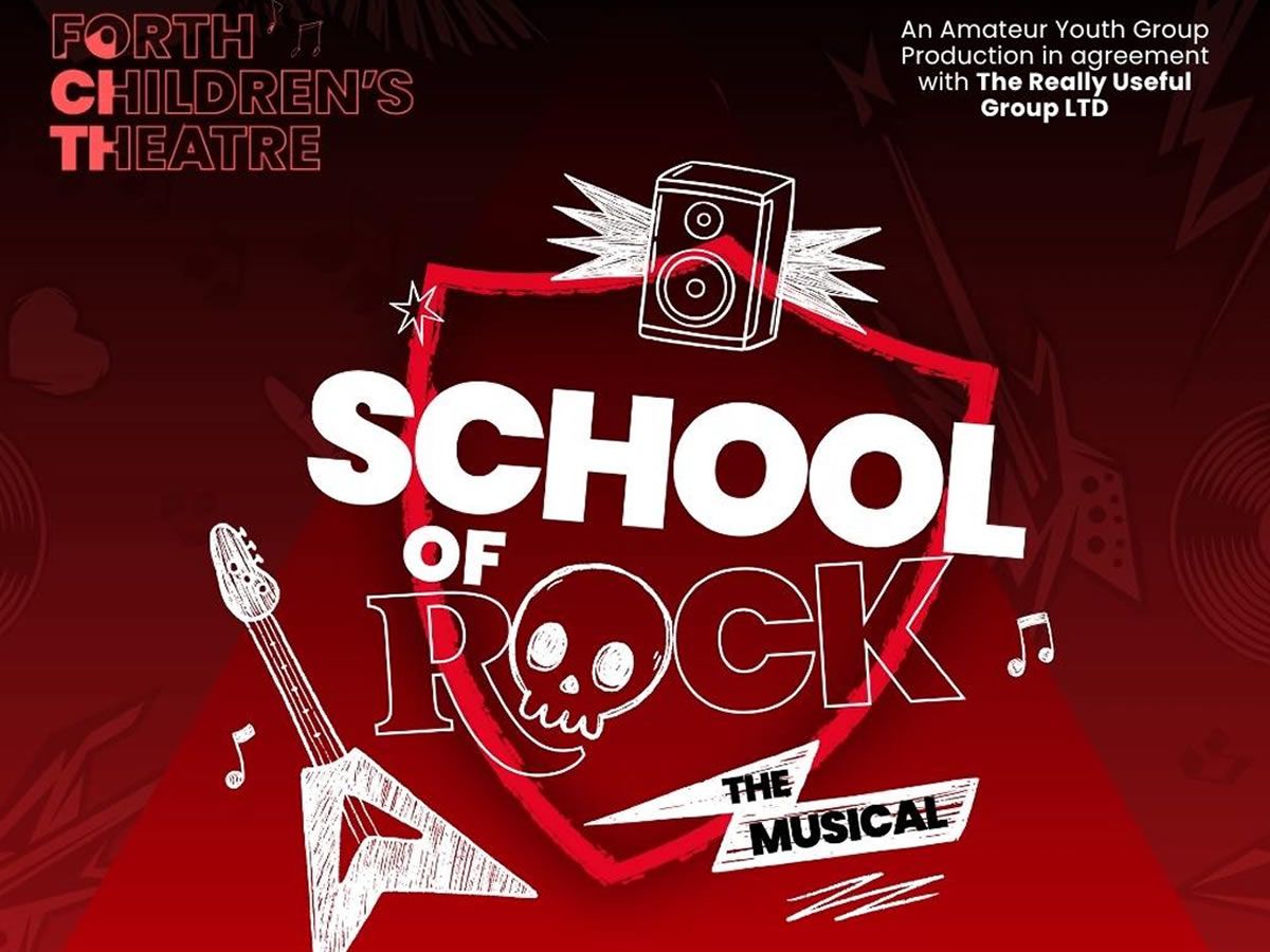 Forth Childrens Theatre (FCT) School of Rock