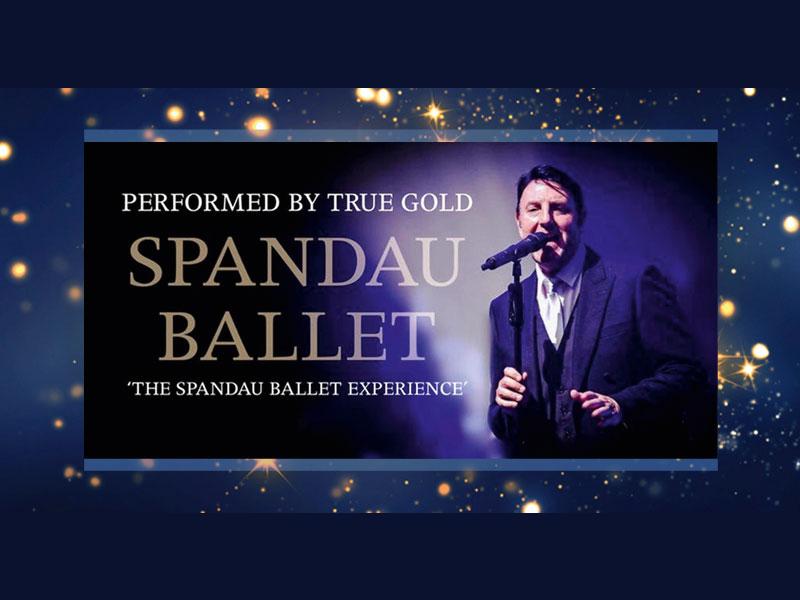 True Gold: The Spandau Ballet Experience