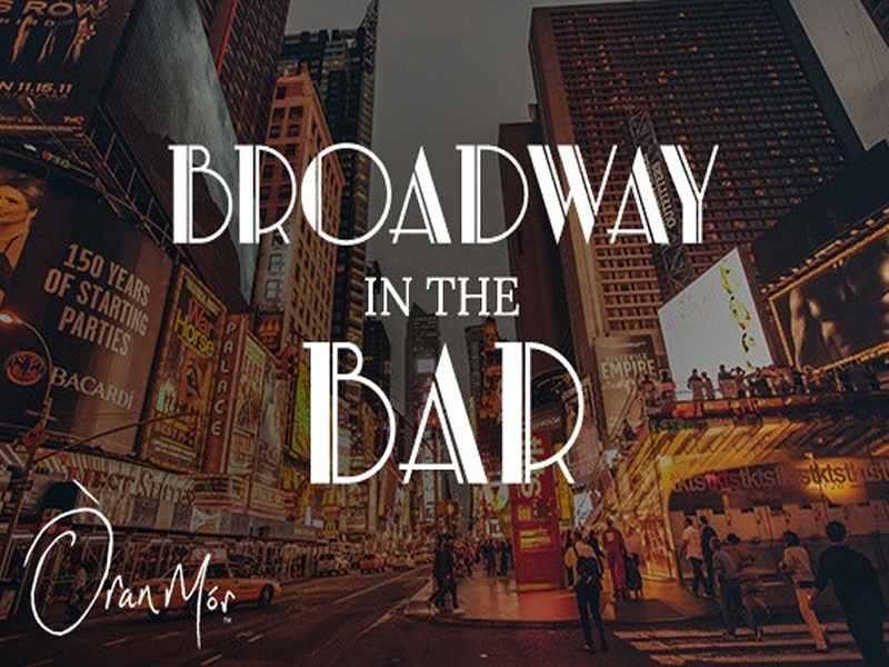 Broadway in the Bar