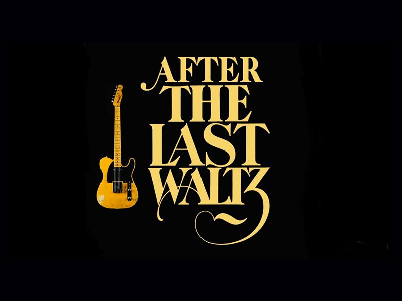 After The Last Waltz