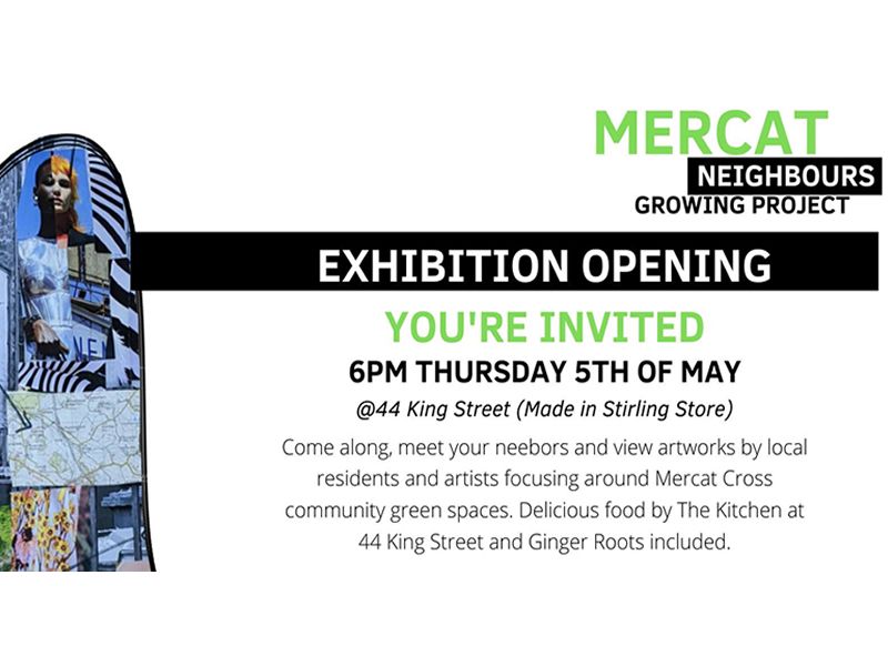 Mercat Neighbours Growing Project: Community Social and Exhibition Opening