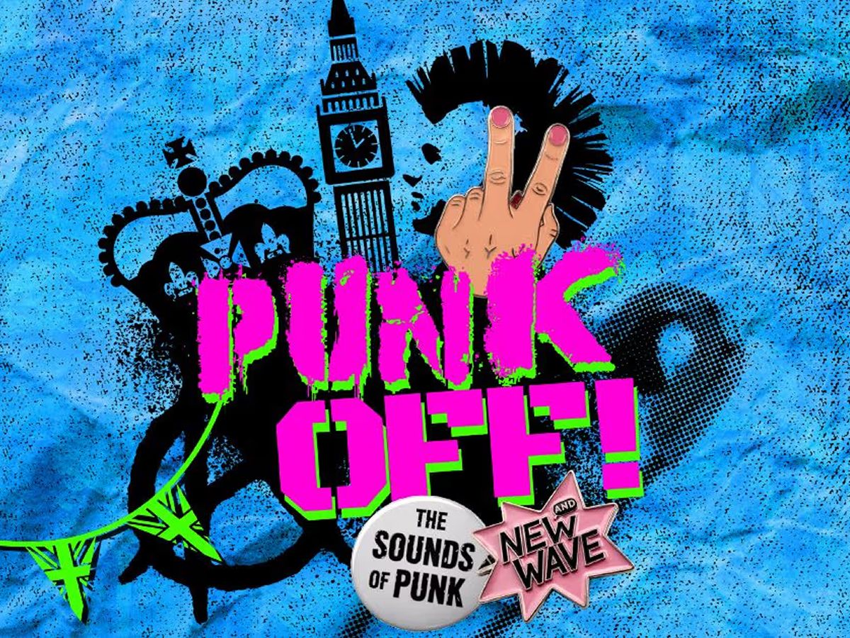 Punk Off - The Sounds of Punk and New Wave