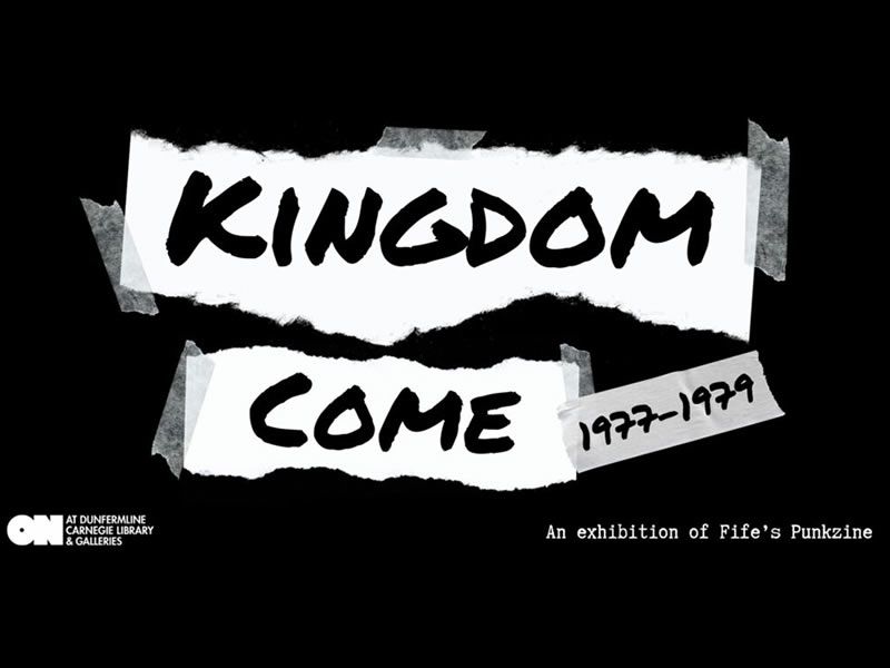 Exhibition: Kingdom Come 1977-1979