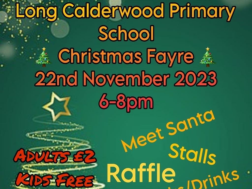 Long Calderwood Primary School Christmas Fayre