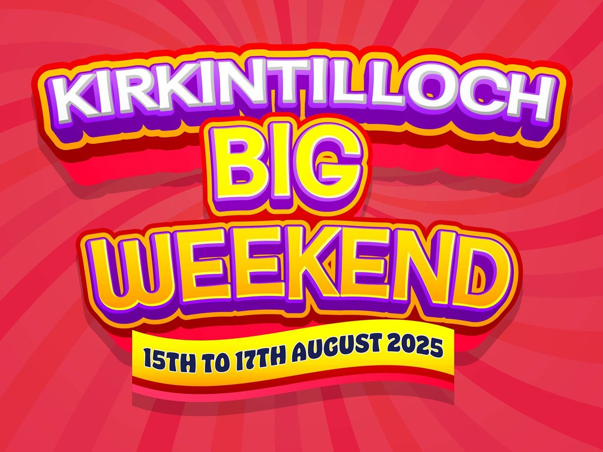 Kirkintilloch Big Weekend