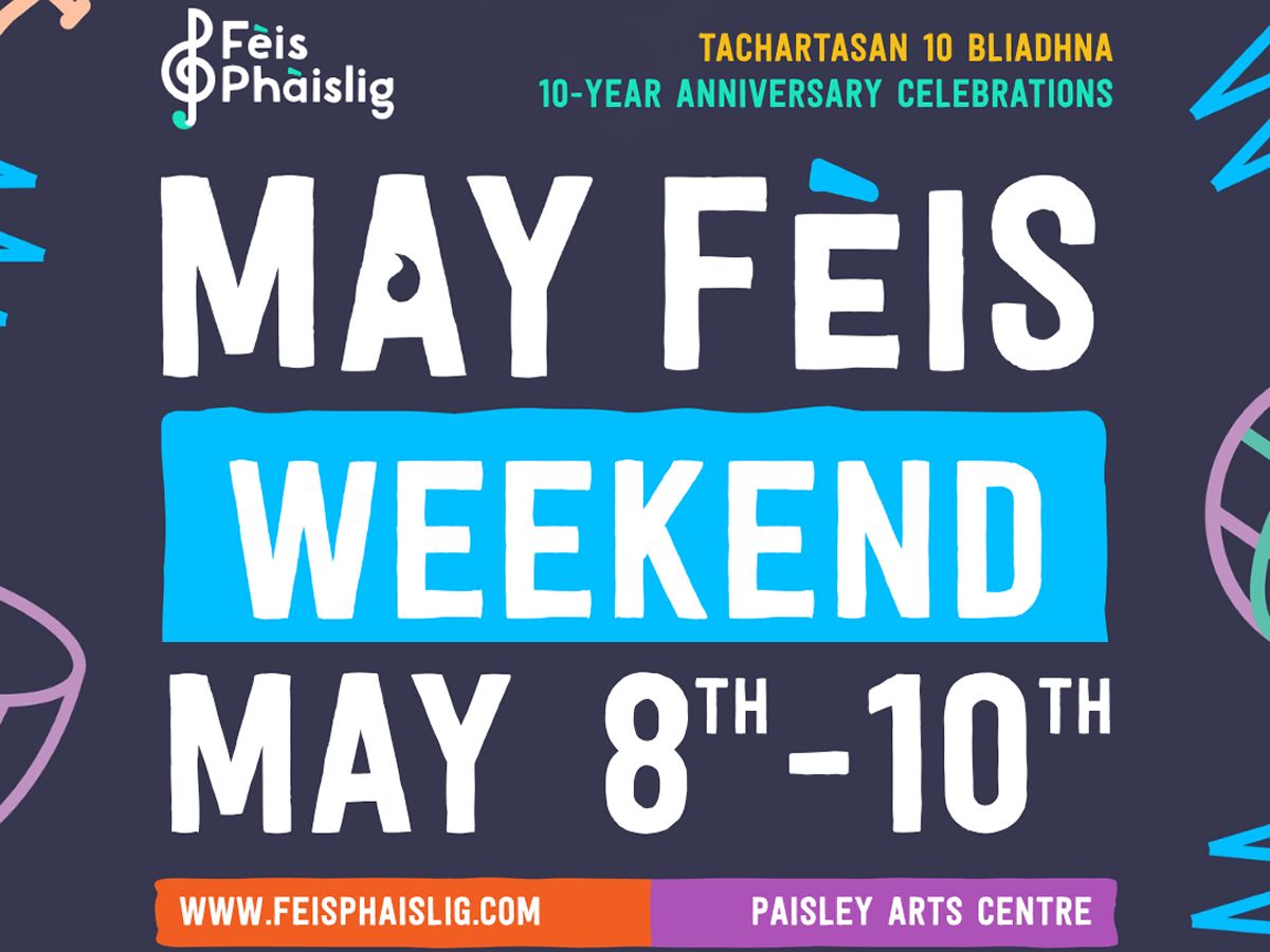 May Fèis Weekend