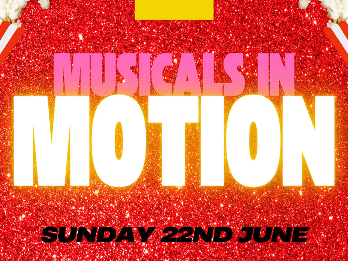 Musicals in Motion