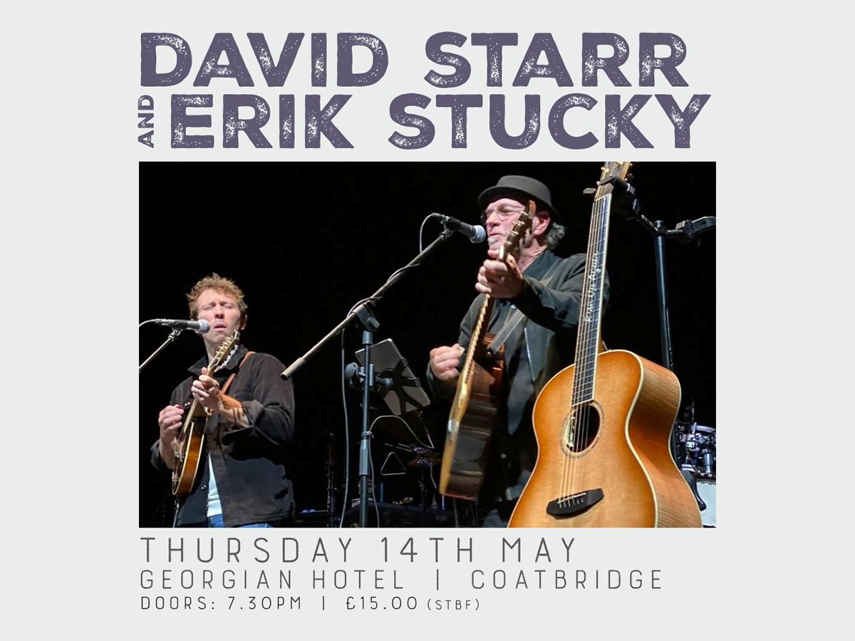 David Starr & Erik Stucky