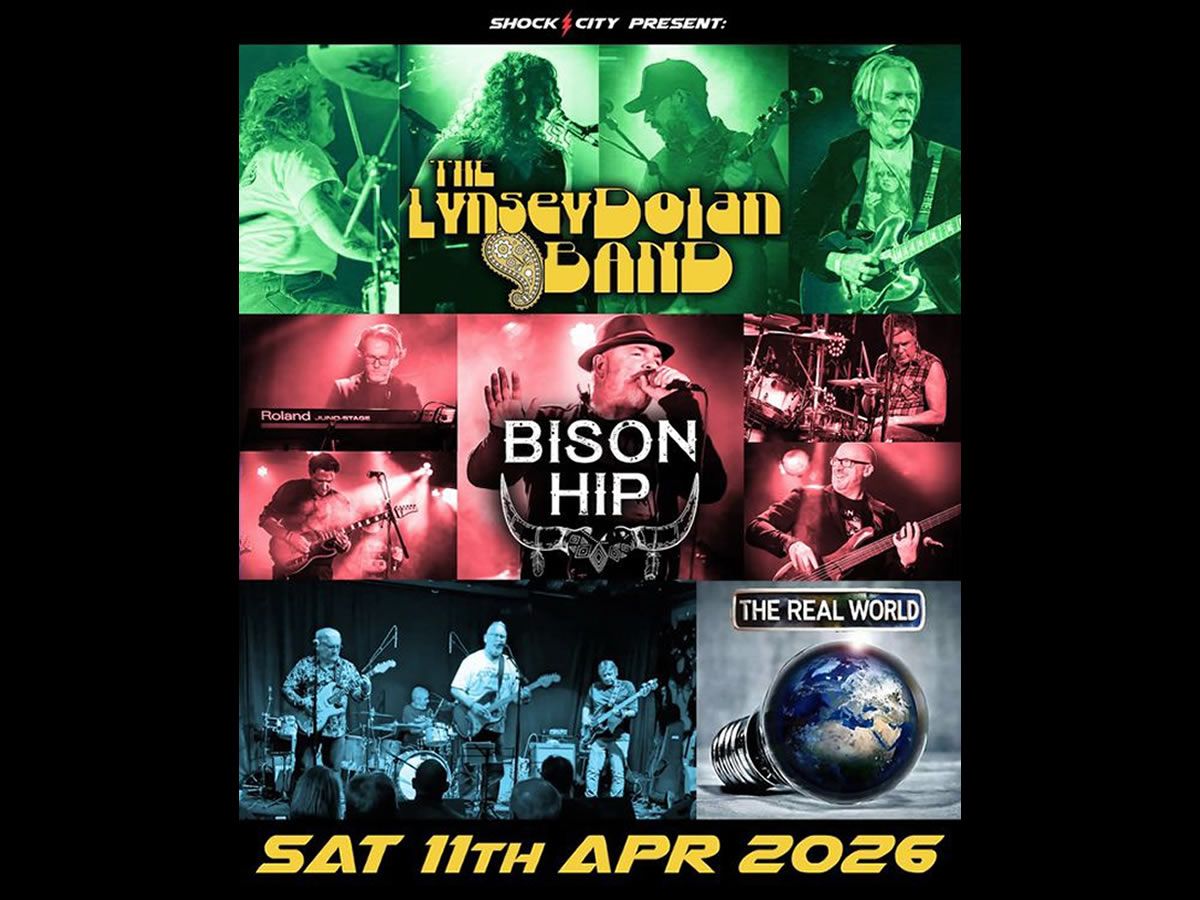 The Lynsey Dolan Band, Bison Hip & The Real World