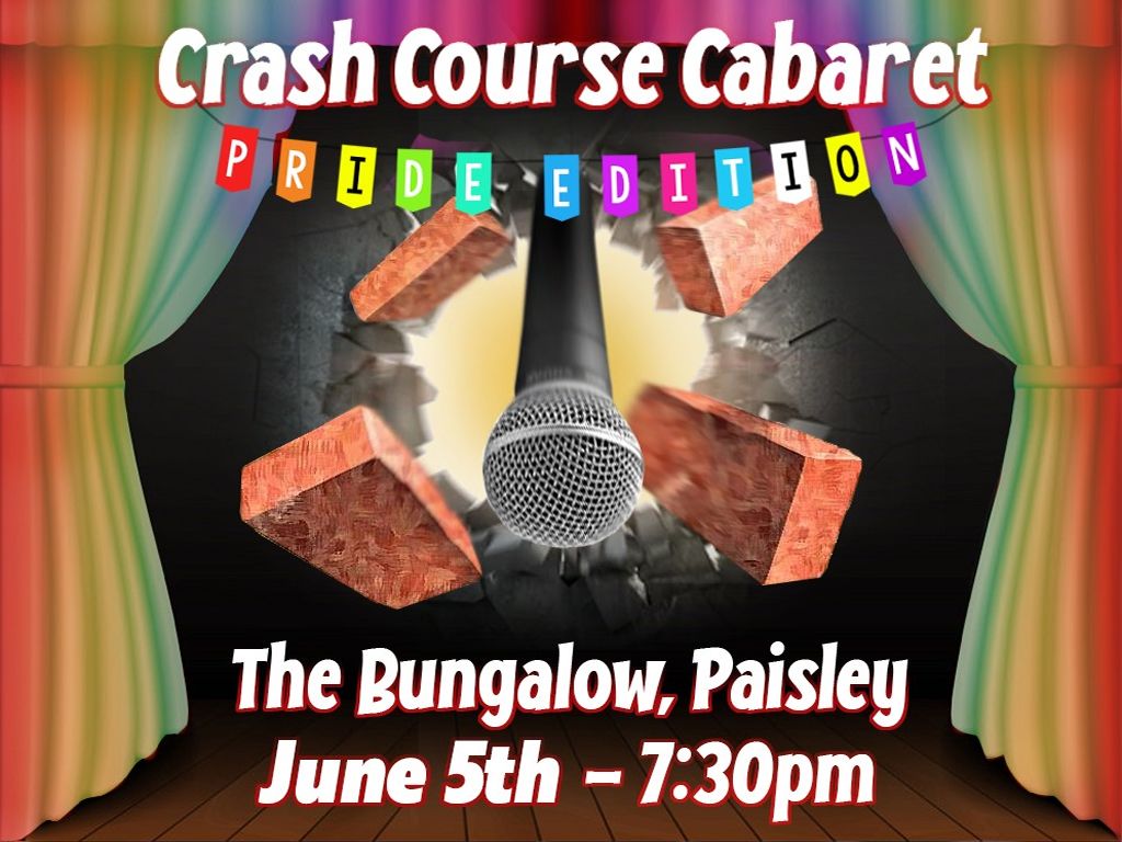 Crash Course Cabaret - Pride Edition