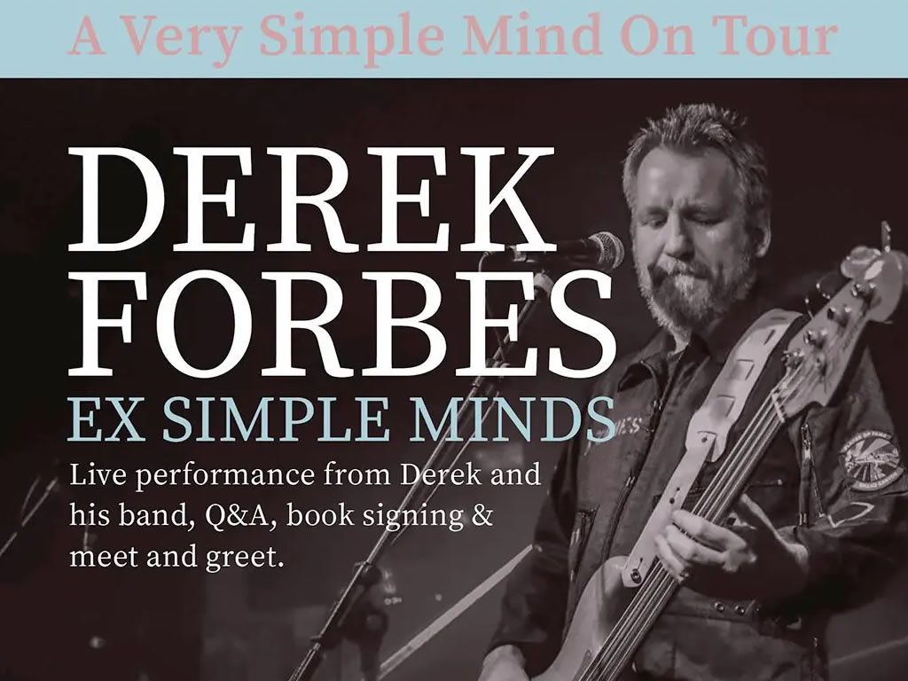 Derek Forbes - a Very Simple Mind