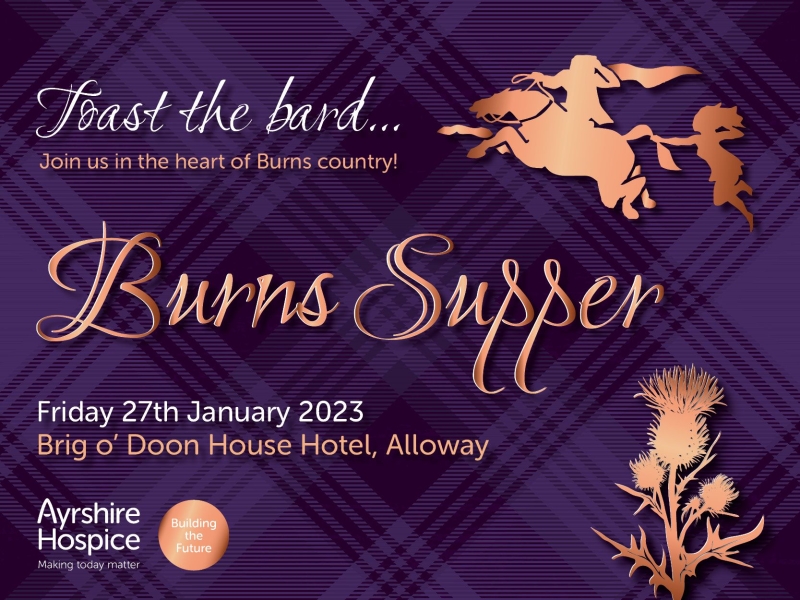 Ayrshire Hospice Burns Supper at Brig o Doon House Hotel, Ayr What's