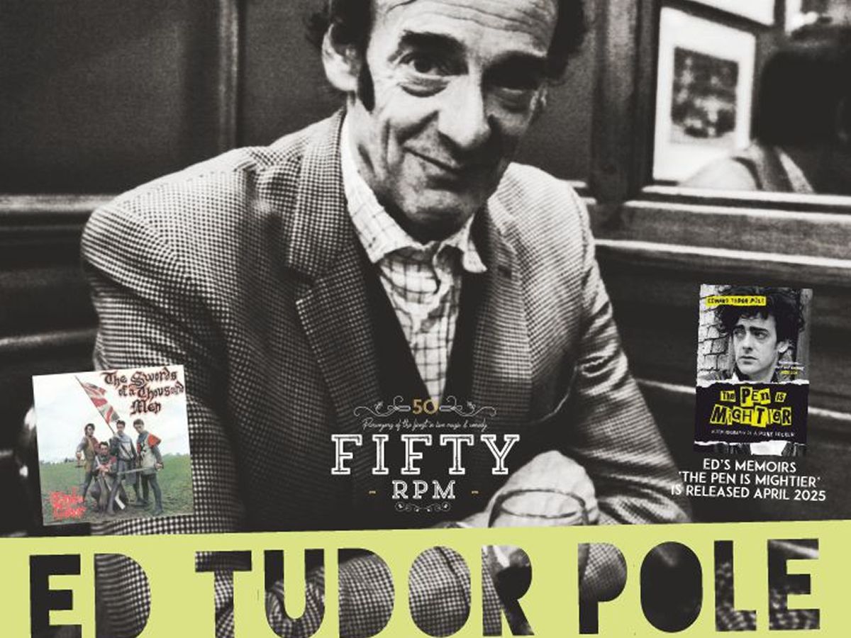 Ed Tudor-Pole: Songs & Stories From A Punk Rock Icon